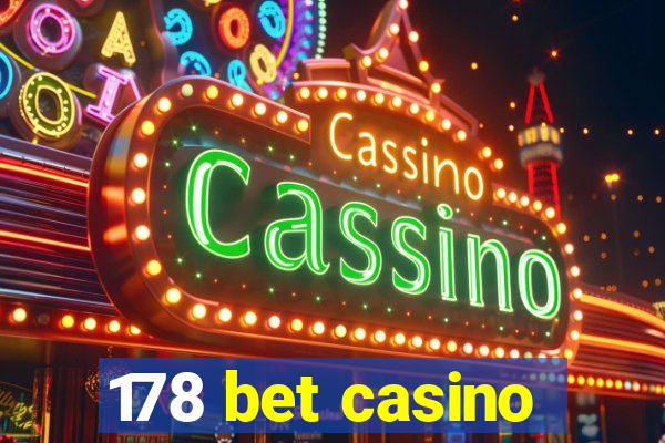 178 bet casino